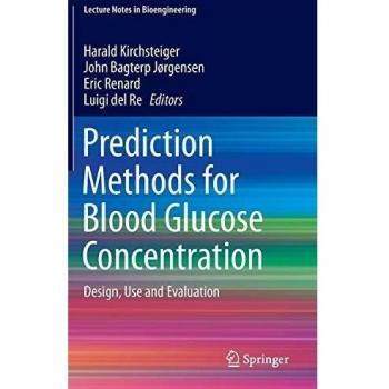 Prediction Methods for Blood Glucose Concentration: Design, Use and Evaluation