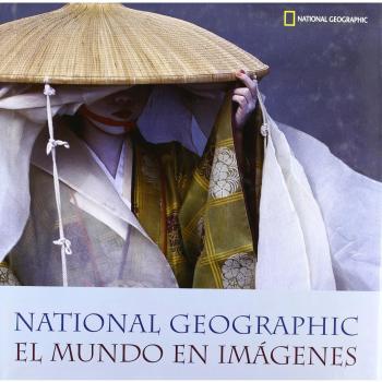 El mundo en imágenes: 549 - National Geographic