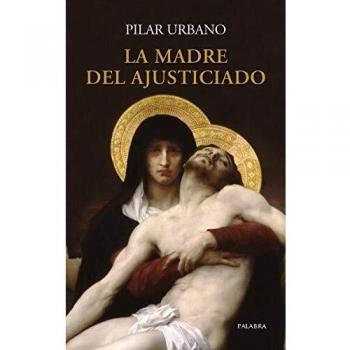 Madre del Ajusticiado, La