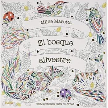 El Bosque Silvestre: Una aventura para colorear