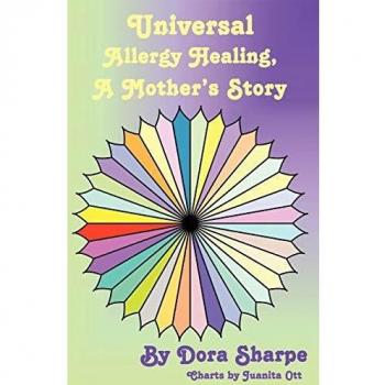 Sanación Universal de Alergias: La Historia de una Madre - Edición en Tapa Blanda