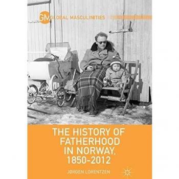 The History of Fatherhood in Norway, 1850-2012