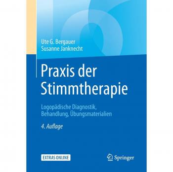Praxis der Stimmtherapie: Logopädische Diagnostik, Behandlung, Übungsmaterialien