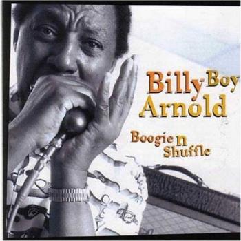 Boogie 'n' Shuffle - BILLY BOY ARNOLD