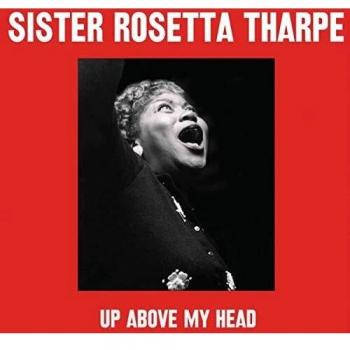 Rhythm ´N´ Gospel - Sister Rosetta Tharpe
