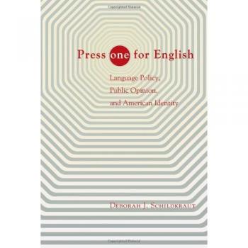 Press ONE for English: Language Policy and American Identity Analysis