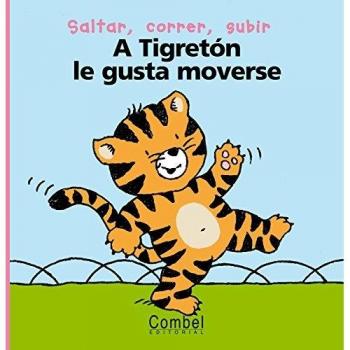 A Tigretón le gusta moverse