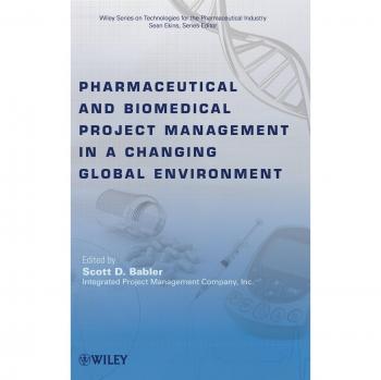 Pharmaceutical and Biomedical Project Management in a Global Context