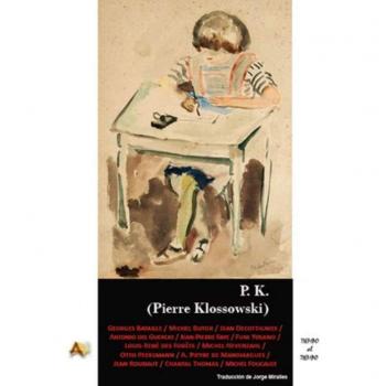P K Pierre Klossowski