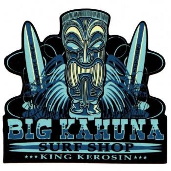 King Kerosin < Big Kahuna Surf Shop > pegatina / STICKER