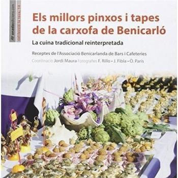 Millors pinxos i tapes de la carxofa de Benicarló, Els