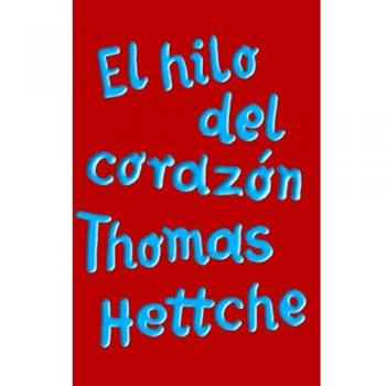 El hilo del corazón