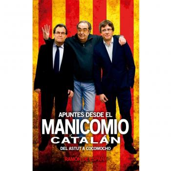 Apuntes desde el manicomio catalán: Del Astut a Cocomocho