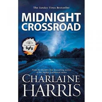Cruz del Medianoche: Midnight Texas 1 - Charlaine Harris