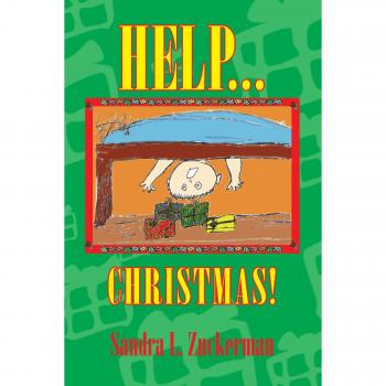 Ayuda... ¡Navidad! - Edición en Rústica de Sandra L. Zuckerman
