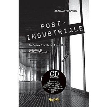 Post-Industrial: The 80s Italian Scene Collection