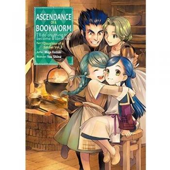 Ascendance of a Bookworm: Part 1 Volume 3 (Light Novel) - English Edition by Miya Kazuki