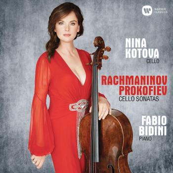 Rachmaninov: Prokofiev: Celo Sonatas
