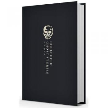 Collected Ghost Stories: