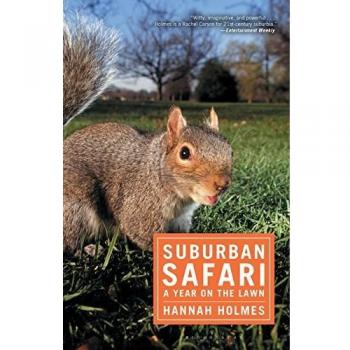Suburban Safari: A Year on the Lawn