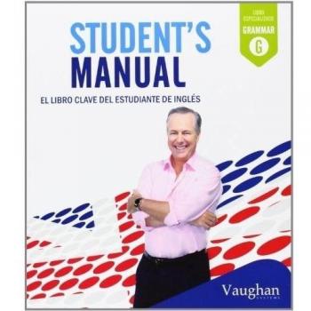 Student's Manual: El libro clave del estudiante de inglés: El libro calve del estudiante de inglés - Richard Vaughan
