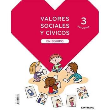 VALORES SOCIALES Y CIVICOS EN EQUIPO 3 PRIMARIA