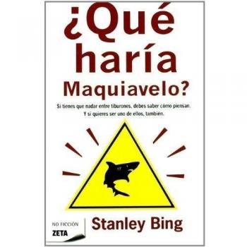¿Qué haría Maquiavelo?