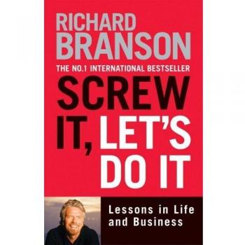Lecciones de Vida y Negocios: Screw It, Let's Do It de Richard Branson - Libro en Formato Tapa Blanda