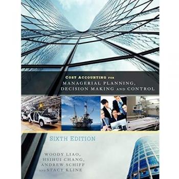 Cost Accounting for Strategic Management: Planning, Decision-Making, and Control Guide
