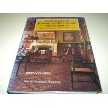 Vict.Edward.Furnitur /anglais: From the Gothic Revival to Art Nouveau