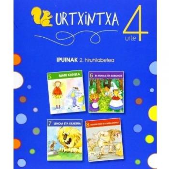 Urtxintxa 4 urte - 2. hiruhilabeteko ipuinak