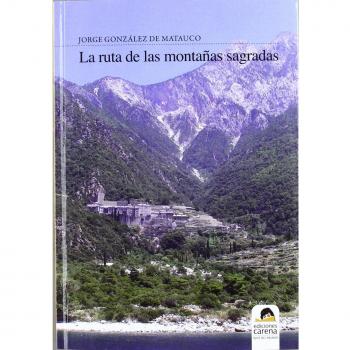 La Ruta De Las Montañas Sagradas