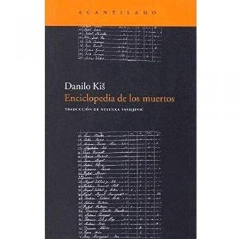Enciclopedia de los muertos - Kis Danilo