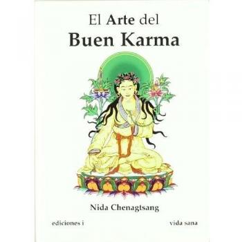 El Arte Del Buen Karma