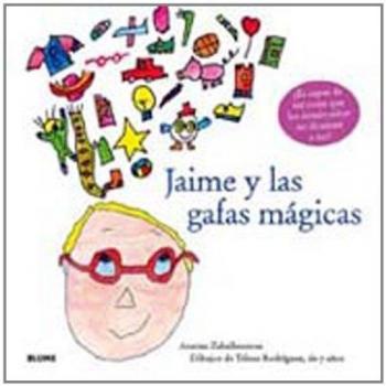 Jaime y las gafas mágicas