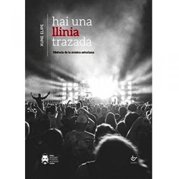 Hai una llinia trazada: Historia de la música asturiana