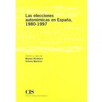 Las elecciones autonómicas en España, 1980-1997