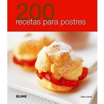 200 Recetas para postres - Varios Autores