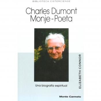 Charles Dumont. Monje-Poeta