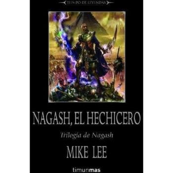 Nagash, el hechicero: Losmuertos volverán del más allá.