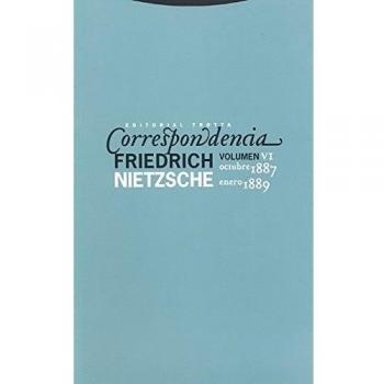 Correspondencia - Volumen 6 - Friedrich Nietzsche