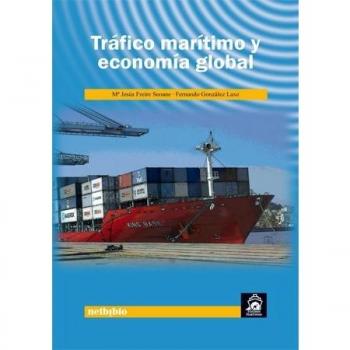 Trafico Maritimo Y Economia Globa