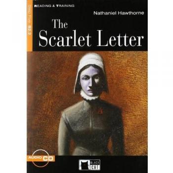 SCARLET LETTER +CD STEP FIVE B2.2: The Scarlet Letter + audio CD