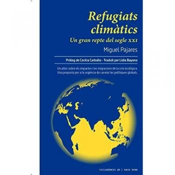 Refugiats climàtics: Un gran repte del segle xxi: 20