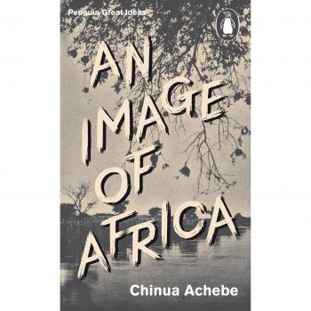 An Image of Africa y El Problema de Nigeria (Ideas Brillantes de Penguin) - Chinua Achebe