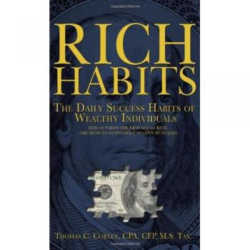 Rich Habits: The Daily Success Habits of Wealthy Individuals: Find Out How the Rich Get So Rich