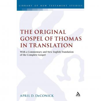 The Original Gospel of Thomas in Translation