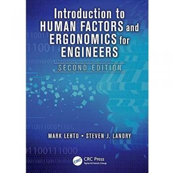 Human Factors and Ergonomics Fundamentals for Engineers