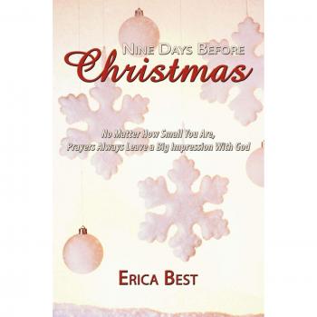 Nine Days Before Christmas: A Heartfelt Prayer Journey in Paperback