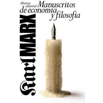Manuscritos de economía y filosofía - Karl Marx